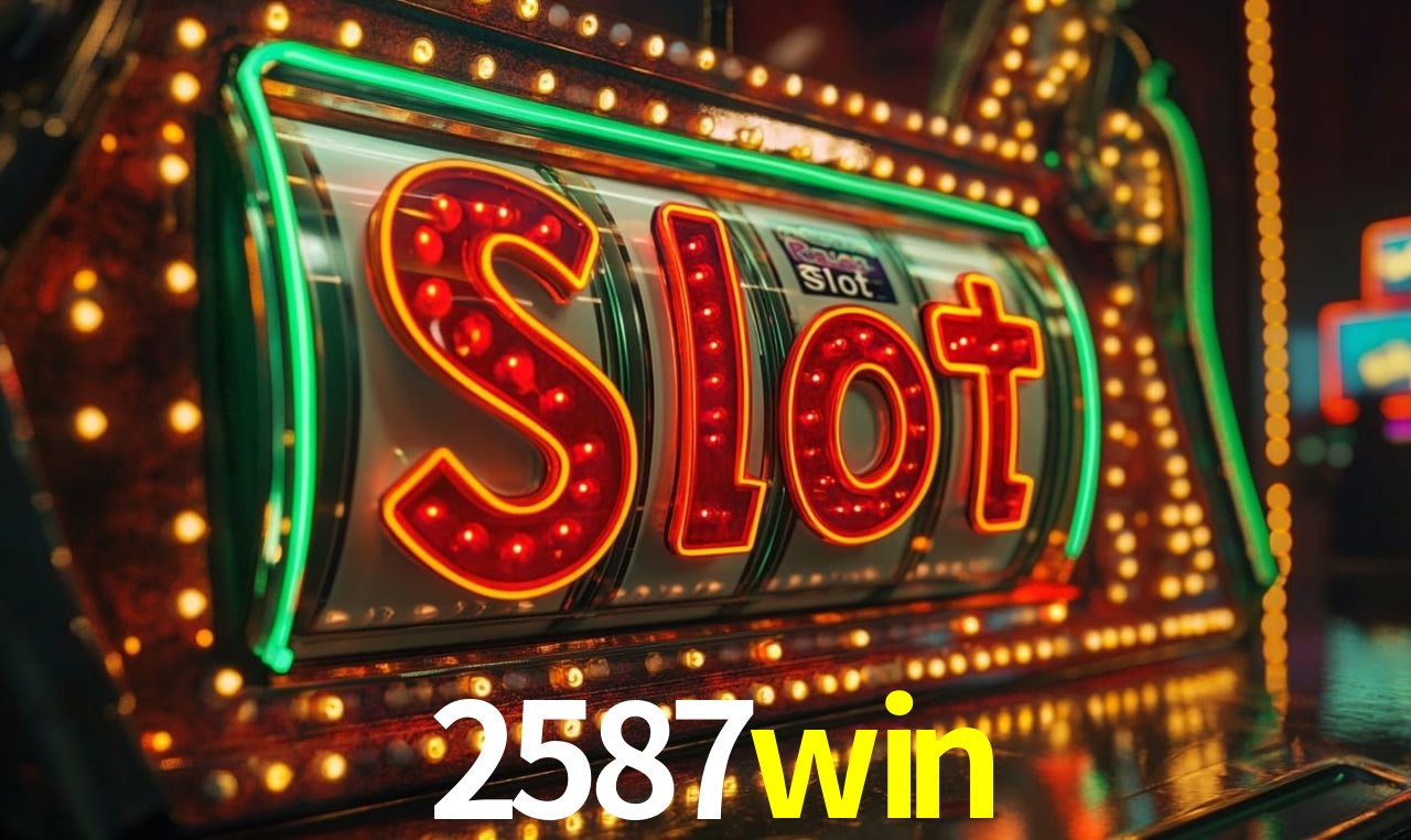 Account Benefits 2587win
